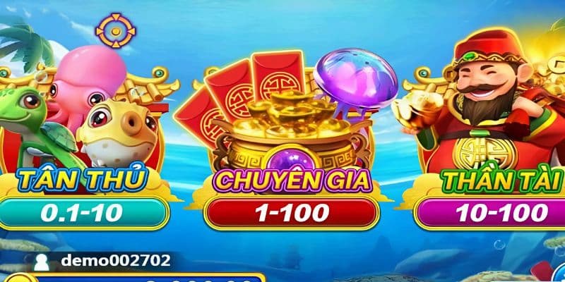 Bắn cá thần tài Nhiều cấp độ săn cá thần tài